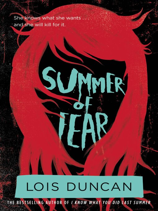 Title details for Summer of Fear by Lois Duncan - Available